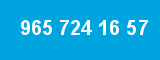 965 724 16 57